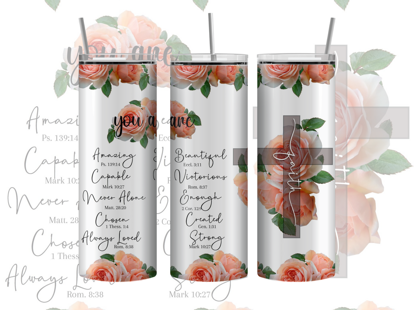 You Are Faith 20oz Tumbler,Faith Based Drink wear, Reusable